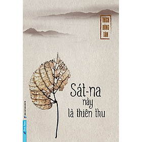 Sát-na Này Là Thiên Thu