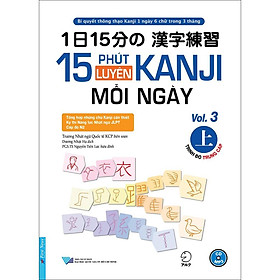 Sách 15 Phút Luyện Kanji Mỗi Ngày Vol.3 + CD - Bản Quyền