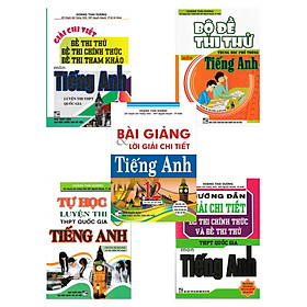 [Download Sách] COMBO SÁCH LUYỆN THI THPT QUỐC GIA MÔN TIẾNG ANH VÀ LỚP 12