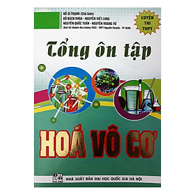 Sách Tổng Ôn Tập Hóa Vô Cơ