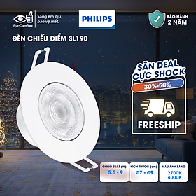 Đèn chiếu điểm Philips SL190 - Công suất (5.5W, 9W), tôn lên vẻ đẹp nội thất trong nhà