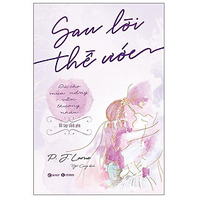 Sách Sau Lời Thề Ước - Dù Cho Mưa Nắng Vẫn Thương Nhau