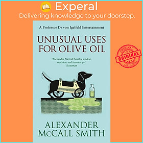 Sách - Unusual Uses For Olive Oil by Alexander McCall Smith (UK edition, paperback)