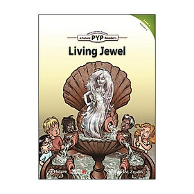 PYP Readers. 4-05/Living Jewel