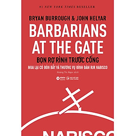 Barbarians at the gate - Bọn rợ rình trước cổng