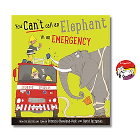 You Can't Call an Elephant in an Emergency by Patricia Cleveland-Peck - Bloomsbury Children's Books