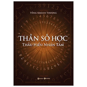 Thần số học – Thấu hiểu nhân tâm