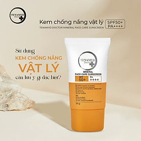 TENAMYD Kem chống nắng Vật Lý Doctor Mineral Face Care Sunscream SPF50+/PA++++ 50g nâng tone, dành cho da nhạy cảm, dễ kích ứng