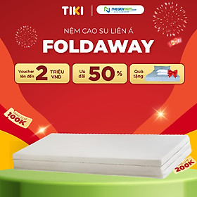 NỆM CAO SU THIÊN NHIÊN GẤP 3 FOLDAWAY LIÊN Á