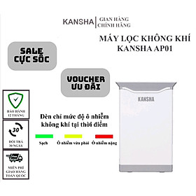 Máy lọc không khí KANSHA AP01 - Air Purifier