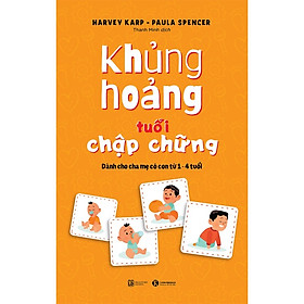 Cuốn sách cẩm nang làm mẹ- khủng hoảng tuổi chập chững: dành cho cha mẹ có con từ 1 - 4 tuổi