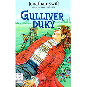 [Download Sách] Gulliver du ký (Bìa Mềm) - Jonathan Swift