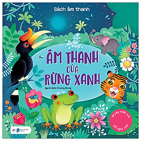 Sách âm thanh - âm thanh của rừng xanh