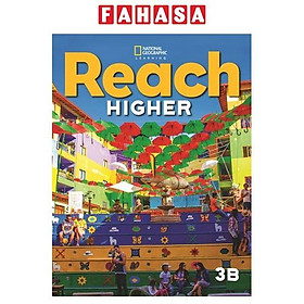 Sách ngoại văn: Reach Higher 3B - Student's Book And Online Practice With eBook - Cengage