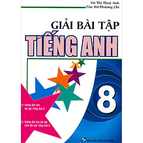 Giải Bài Tập Tiếng Anh 8