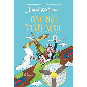 Hình ảnh Sách - Ông nội vượt ngục (tặng kèm bookmark thiết kế)