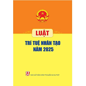 Luật Trí tuệ nhân tạo năm 2025