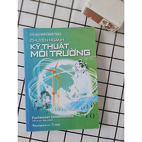 Chuyên Ngành Kỹ Thuật Môi Trường (Sách Màu)