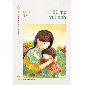BÀ MẸ VUI TÍNH