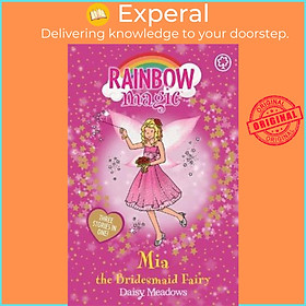 Sách - Mia the Bridesmaid Fairy : Special by Daisy Meadows (UK edition, paperback)