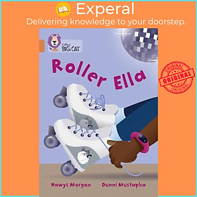 Sách - Roller Ella : Band 12/Copper by Hawys Morgan (UK edition, paperback)