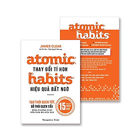 Atomic Habits - Thay Đổi Tí Hon, Hiệu Quả Bất Ngờ (Tái bản năm 2024)