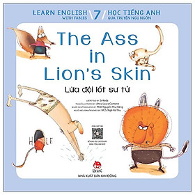 Hình ảnh Learn English With Fables 7 - Học Tiếng Anh Qua Truyện Ngụ Ngôn Tập 7: The Ass In Lion’S Skin - Lừa Đội Lốt Sư Tử