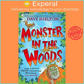 Sách - Monster in the Woods by Dave Shelton (UK edition, paperback)