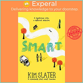 Sách - Smart - A Mysterious Crime, a Different Detective by Kim Slater (UK edition, paperback)
