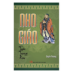 Nho Giáo - Quyển Thượng (Bìa Cứng)