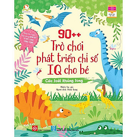 90++ Trò Chơi Phát Triển Chỉ Số IQ Cho Bé - Các Loài Khủng Long