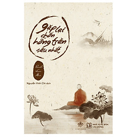 [Download Sách] Gặp Lại Chốn Hồng Trần Sâu Nhất (Tái Bản)