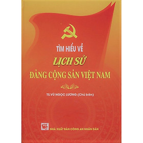 [Download Sách] Tìm Hiểu Về Lịch Sử Đảng Cộng Sản Việt Nam