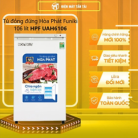 Mua Tủ đông Hòa Phát 106 Lít HPF UAH6106 - Hàng Chính Hãng (Chỉ giao HCM)