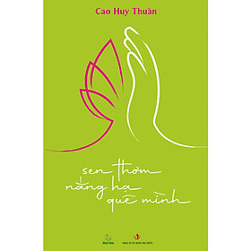 Hình ảnh Sen thơm nắng hạ quê mình