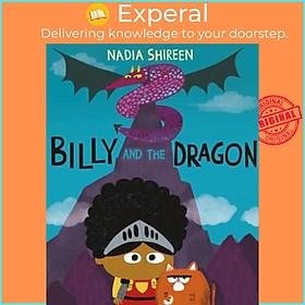 Sách - Billy and the Dragon by Nadia Shireen (UK edition, paperback)