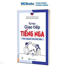 Sách - Tự Học Giao Tiếp Tiếng Nga Cho Người Mới Bắt Đầu