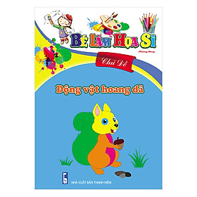 Bé Làm Họa Sỹ - Chủ Đề Động Vật Hoang Dã