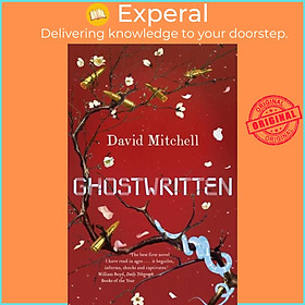 Sách - Ghostwritten - The extraordinary first novel from the author of Cloud A by David Mitchell (UK edition, paperback)
