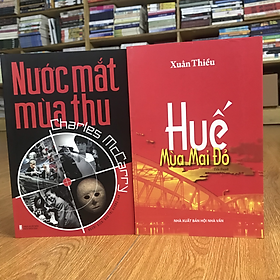 [Download Sách] Combo tiểu thuyết về Chiến tranh giai đoạn 1954-1975: Huế Mùa Mai Đỏ + Nước Mắt Mùa Thu (tặng kèm bookmark)