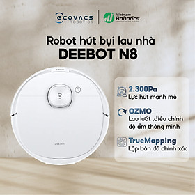 Mua Robot Hút Bụi Ecovacs Deebot N8 Thông Minh Công Nghệ Quét Laser Thiết Lập Bản Đồ TrueMapping   Lực Hút Lớn Lên Tới 2300pa - Hàng Chính Hãng