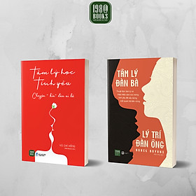 Combo 2 Cuốn Sách Tâm Lý Hay- Tâm Lý Đàn Bà, Lý Trí Đàn Ông + Tâm Lý Học Tình Yêu - Dan Nicholson