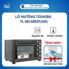 Mua Lò Nướng Toshiba TL-MC40EZF(GR) - Dung tích 40 lít - Đèn báo hoạt động - Mặt kính 2 lớp - Quạt đối lưu - Hàng chính hãng