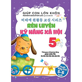 Giúp Con Lớn Khôn 5 - Rèn Luyện Kỹ Năng Xã Hội