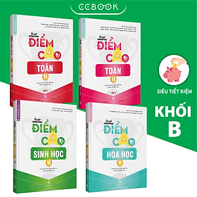 [Download Sách] Sách - Combo lớp 11 Khối B Bí quyết chinh phục điểm cao - Toán Hóa Sinh (4 cuốn) - Siêu tiết kiệm - Chính hãng CCbook