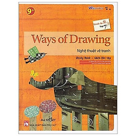 Sách All Story - Ways Of Drawing - Nghệ Thuật Vẽ Tranh - Trình Độ 2 (Tập 7)