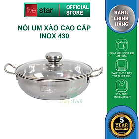 Mua Nồi lẩu um xào inox 430 bếp từ 3 đáy Fivestar nắp kính   tặng 1 vá canh 20cm | 24cm | 26cm | 28cm | 30cm