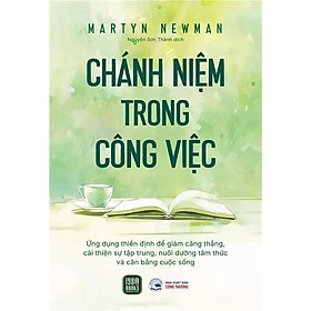 Chánh Niệm Trong Công Việc - công việc