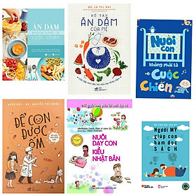 Hình ảnh sách Combo ăn dặm không phải là cuộc chiến+sổ tay ăn dặm của mẹ+nuôi con không phải là cuộc chiến + để con được ốm +nuôi dạy con kiểu Nhật Bản(bản đặc biệt tặng kèm sách người Mỹ giúp con ham đọc sách )