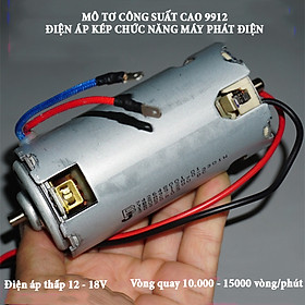 Mô tơ công suất cao 9912 điện áp kép chức năng máy phát điện tạo ra dòng điện 120V công suất 500W vòng quay 15000rpm